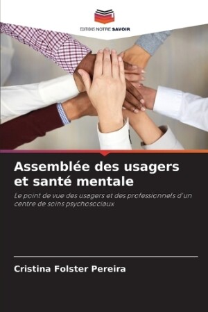 Assembl�e des usagers et sant� mentale