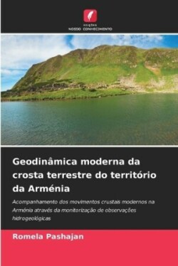 Geodinâmica moderna da crosta terrestre do território da Arménia