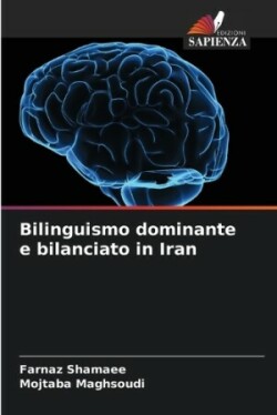 Bilinguismo dominante e bilanciato in Iran