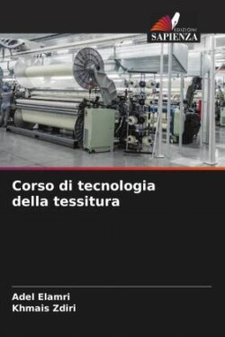 Corso di tecnologia della tessitura