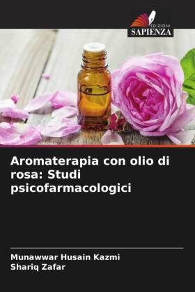 Aromaterapia con olio di rosa