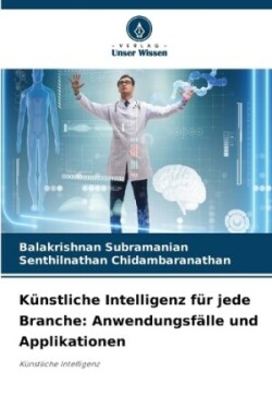 Künstliche Intelligenz für jede Branche