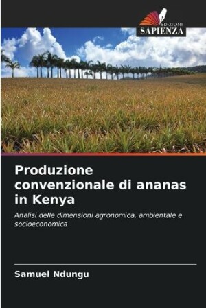 Produzione convenzionale di ananas in Kenya