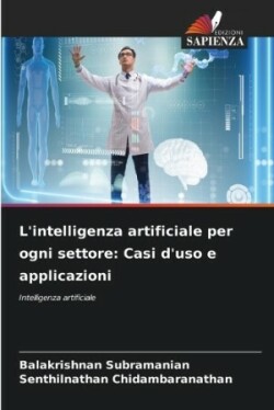 L'intelligenza artificiale per ogni settore