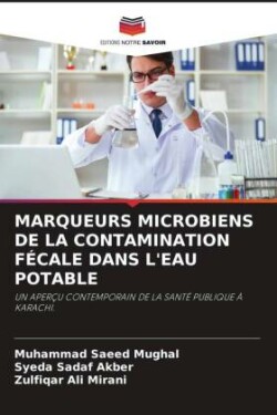 Marqueurs Microbiens de la Contamination Fécale Dans l'Eau Potable