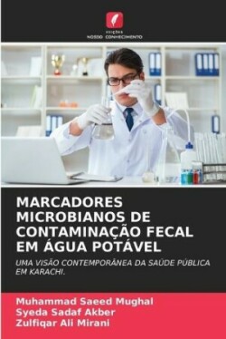 Marcadores Microbianos de Contaminação Fecal Em Água Potável