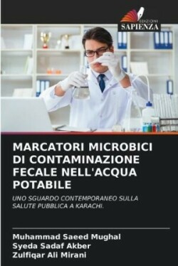 Marcatori Microbici Di Contaminazione Fecale Nell'acqua Potabile