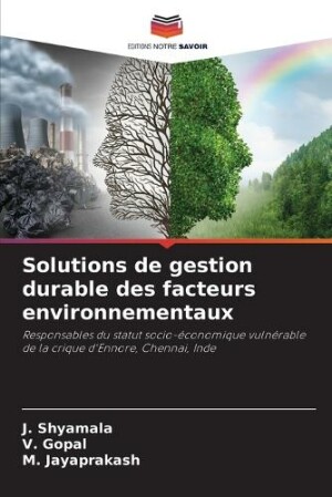 Solutions de gestion durable des facteurs environnementaux