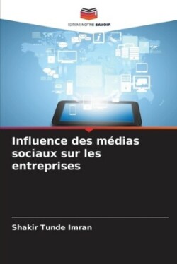 Influence des médias sociaux sur les entreprises