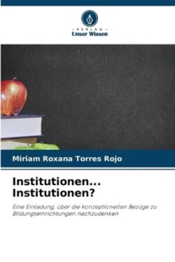 Institutionen... Institutionen?