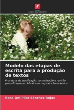 Modelo das etapas de escrita para a produ��o de textos