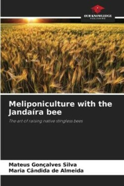 Meliponiculture with the Janda�ra bee