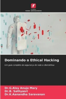 Dominando o Ethical Hacking