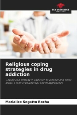 Religious coping strategies in drug addiction