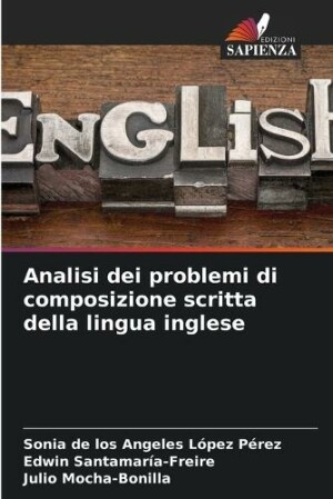 Analisi dei problemi di composizione scritta della lingua inglese