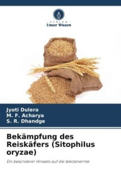 Bek�mpfung des Reisk�fers (Sitophilus oryzae)