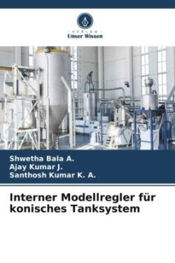 Interner Modellregler für konisches Tanksystem