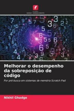 Melhorar o desempenho da sobreposição de código