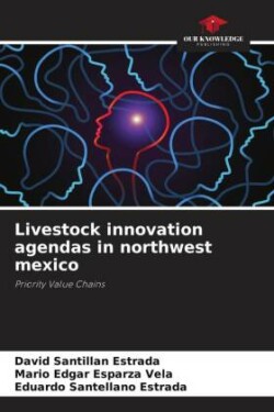 Livestock innovation agendas in northwest mexico