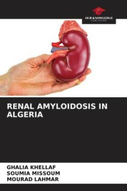 Renal Amyloidosis in Algeria