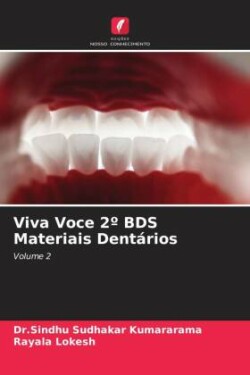 Viva Voce 2� BDS Materiais Dent�rios