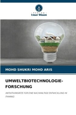 Umweltbiotechnologie-Forschung