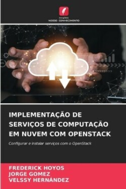 Implementa��o de Servi�os de Computa��o Em Nuvem Com Openstack