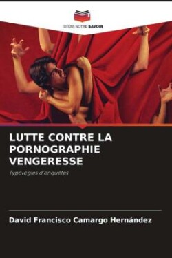 Lutte Contre La Pornographie Vengeresse