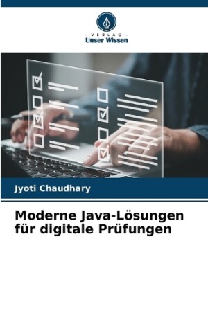 Moderne Java-L�sungen f�r digitale Pr�fungen