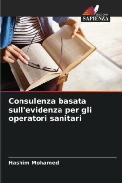 Consulenza basata sull'evidenza per gli operatori sanitari