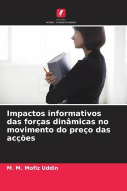 Impactos informativos das for�as din�micas no movimento do pre�o das ac��es