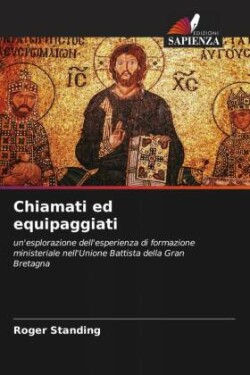 Chiamati ed equipaggiati