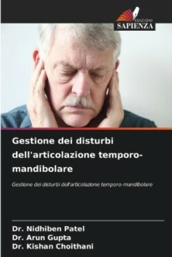 Gestione dei disturbi dell'articolazione temporo-mandibolare