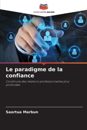 paradigme de la confiance