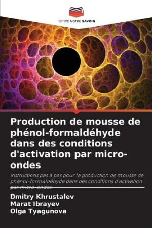 Production de mousse de ph�nol-formald�hyde dans des conditions d'activation par micro-ondes