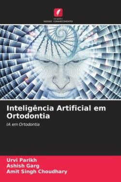 Intelig�ncia Artificial em Ortodontia