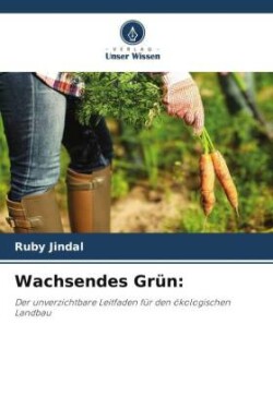 Wachsendes Grün