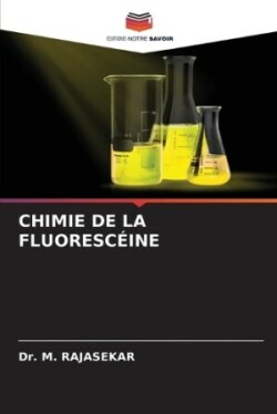 Chimie de la Fluoresc�ine