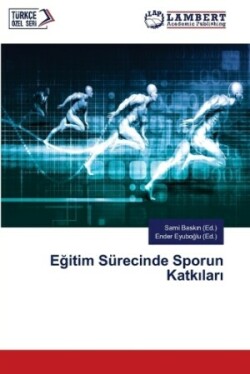 Eğitim Sürecinde Sporun Katkıları