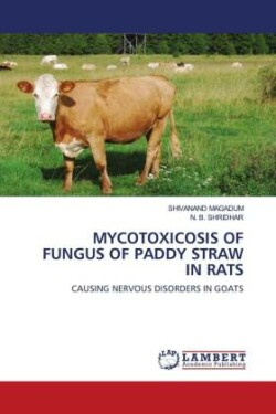 Mycotoxicosis of Fungus of Paddy Straw in Rats