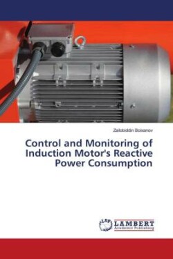 Control and Monitoring of Induction Motor's Reactive Power Consumption