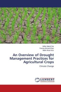 Overview of Drought Management Practices for Agricultural Crops