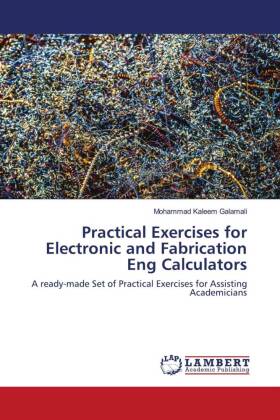 Practical Exercises for Electronic and Fabrication Eng Calculators