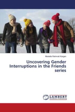 Uncovering Gender Interruptions in the Friends series