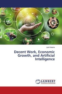 Decent Work, Economic Growth, and Artificial Intelligence