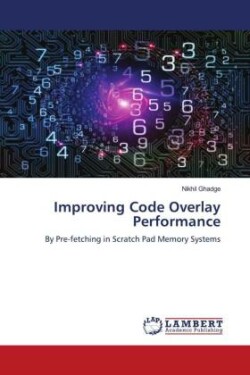 Improving Code Overlay Performance