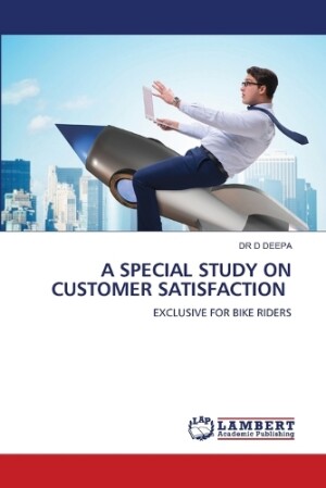 Special Study on Customer Satisfaction