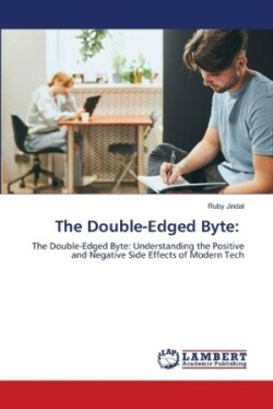 Double-Edged Byte