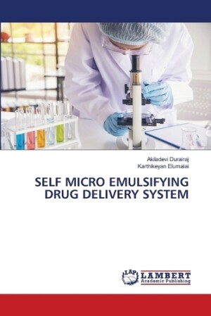 Self Micro Emulsifying Drug Delivery System