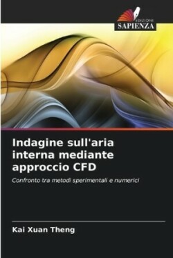 Indagine sull'aria interna mediante approccio CFD